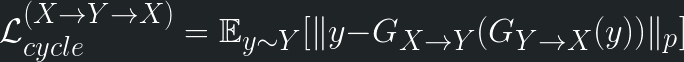 \displaystyle \mathcal{L}_{cycle}^{(X\to Y\to X)} = \mathbb{E}_{y\sim Y}[\|y - G_{X\to Y}(G_{Y\to X}(y))\|_p] 