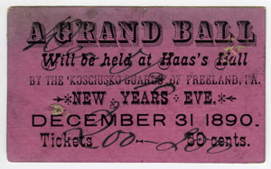 Ticket for Grand Ball at Hass's Hall, New Year's Eve 1890