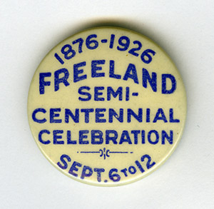 Freeland Sesquicentennial celebration button